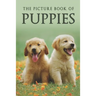 The Picture Book of Puppies: A Gift Book for Alzheimer's Patients and Seniors with Dementia