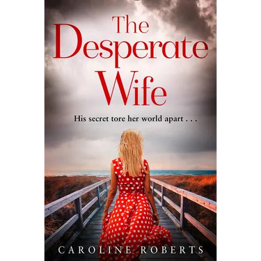 The Desperate Wife