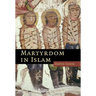 Martyrdom in Islam