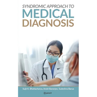 SYNDROMIC APPROACH To MEDICAL DIAGNOSIS
