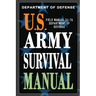 U.S. Army Survival Manual: FM 21-76