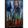 Expired Getaway