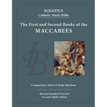 The First and Second Books of the Maccabees