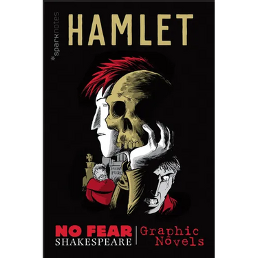 Hamlet: No Fear Shakespeare Graphic Novels