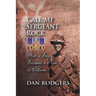 Call Me Sergeant Rock: How a Boy Becomes a Man in Vietnam