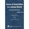 Areas of Innovation in a Global World: Concept and Practice