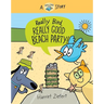 Really Bird, Really Good Beach Party (Really Bird Stories #8)