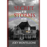 The Secret of the Storms: Cent'Anni
