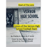 History of the Vernon High School Lions Football Team 1955-69