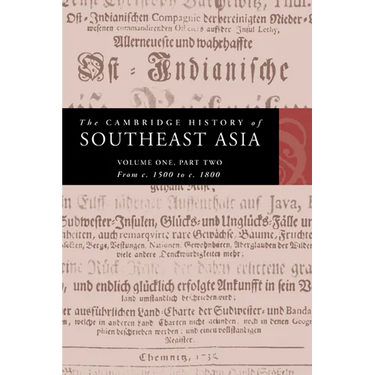 The Cambridge History of Southeast Asia