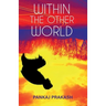 Within The Other World