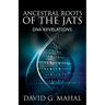 Ancestral Roots of the Jats: DNA Revelations