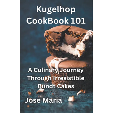 Kugelhopf CookBook 101