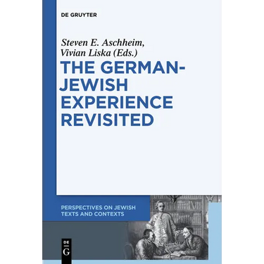 The German-Jewish Experience Revisited