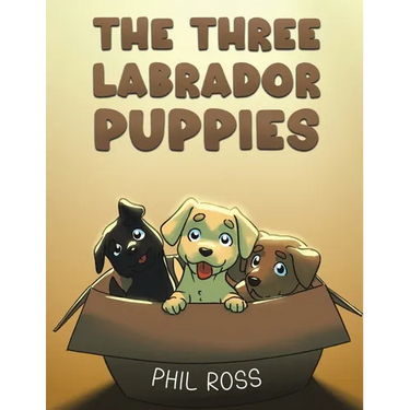 The Three Labrador Puppies