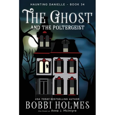 The Ghost and the Poltergeist