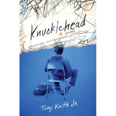 Knucklehead: Poems