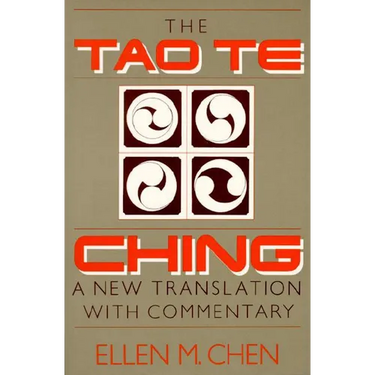 Tao Te Ching: A New Translation with Commentary