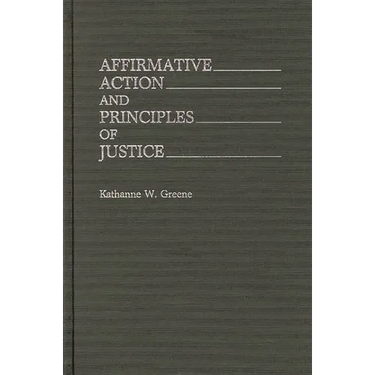 Affirmative Action and Principles of Justice