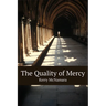 The Quality of Mercy