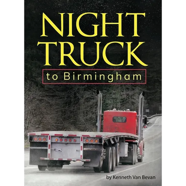 Night Truck to Birmingham: an autobiography