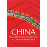 China: From Permanent Revolution to Counter-Revolution