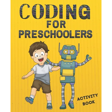 Coding for preschoolers: Activity book