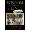 Wisdom of Silence: Truth Unveiled