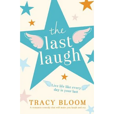The Last Laugh: A romantic comedy that will make you laugh and cry