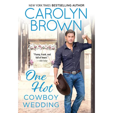 One Hot Cowboy Wedding