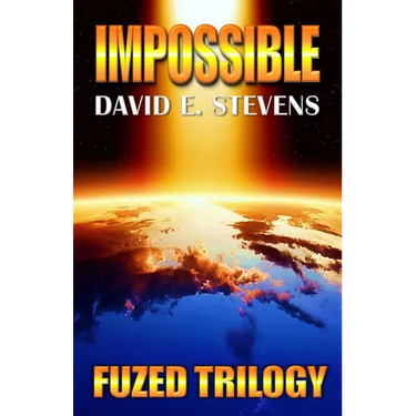 Impossible: Fuzed Trilogy Book 3