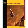 Crack Climbing!
