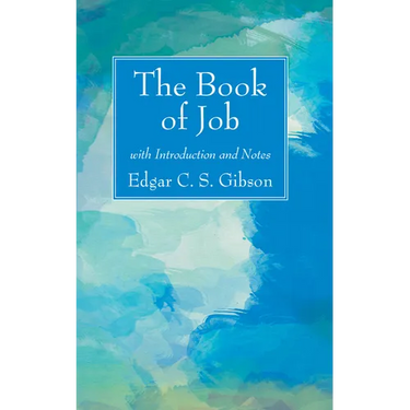 The Book of Job with Introduction and Notes