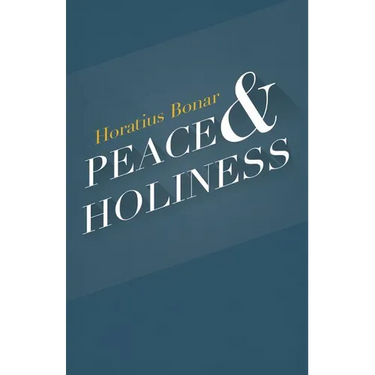 Peace & Holiness