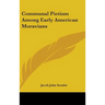 Communal Pietism Among Early American Moravians