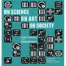On Science On Art On Society- Interviews with Innovators