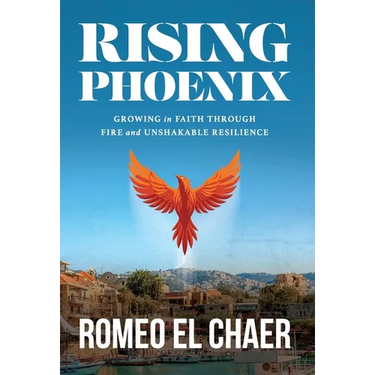 Rising Phoenix: Growing in Faith Through Fire and Unshakable Resilience