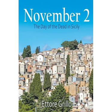 November 2: The Day of the Dead in Sicily