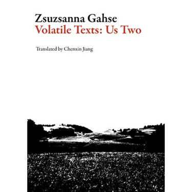 Volatile Texts: Us Two