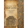 From The Old Land: A summary of the Ferdowsi's Shahnameh tales