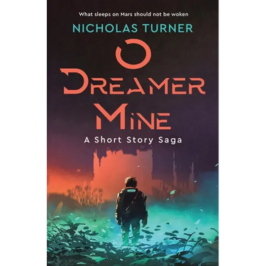 O Dreamer Mine