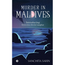 Murder in Maldives: Introducing Detective Devin Langhar