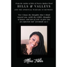 Hills And Valleys and the Spiritual Warfare in Between