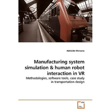 Manufacturing system simulation