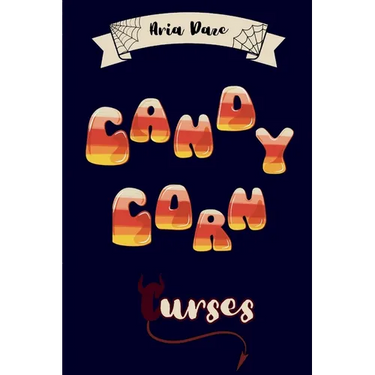 Candy Corn Curses