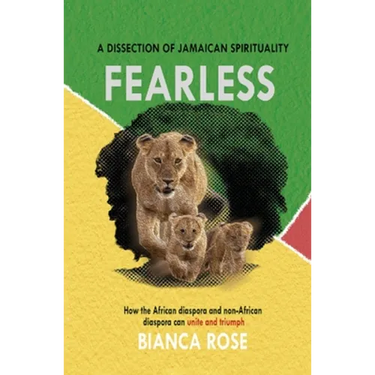 Fearless a Dissection of Jamaican Spirituality