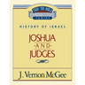 Thru the Bible Vol. 10: History of Israel (Joshua/Judges): 10