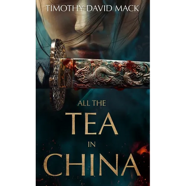 All the Tea in China