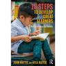 10 Steps to Develop Great Learners: Visible Learning for Parents