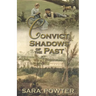 Convict Shadows of the Past